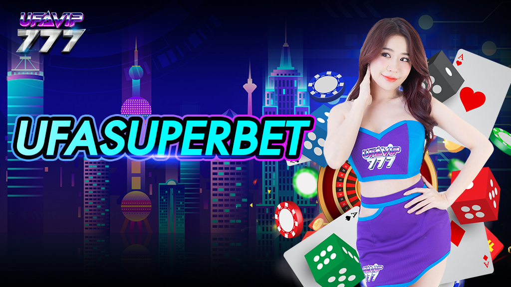 ufasuperbet